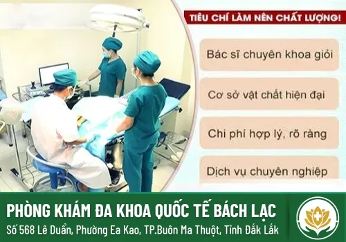 Địa chỉ khám chữa bệnh nam khoa uy tín tại Đắk Lắk