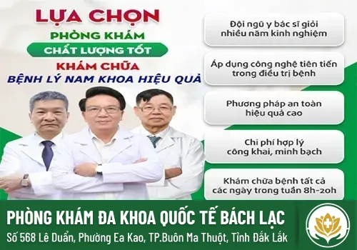 Địa chỉ chuyên điều trị các vấn đề sinh lý nam tại Đắk Lắk